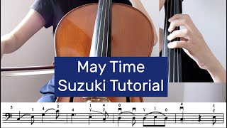 2 May Time  Suzuki Cello Book 2 Tutorial by Cello Studio [upl. by Lief69]