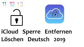 iPhone iCloud Aktivierungssperre Entfernen Löschen Deutsch 2020 [upl. by Alliw]