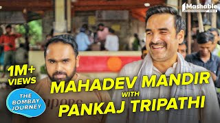 The Bombay Journey ft Pankaj Tripathi with Siddhaarth Aalambayan  EP 154 [upl. by Ellehcyt]