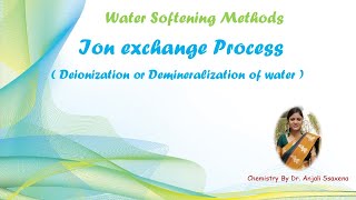 Ion exchange resin methodDeionization or Demineralization process of waterBy Dr Anjali Ssaxena [upl. by Eak664]