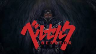 Berserk 2016  Hai Yo [upl. by Nnyliram]