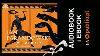 Mitologia Jan Parandowski Audiobook PL [upl. by Reiser]