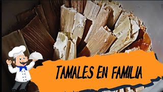 Los mejores tamales hechos en casa 🏠 😋 tamales familia abuelos [upl. by Judenberg]