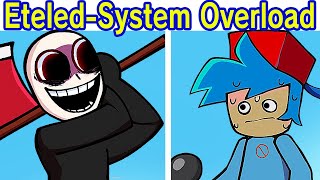 Friday Night Funkin Vs EteledSystem Overload  Audio y Diálogos Wii Deleted You CreepypastaMii [upl. by Oates]