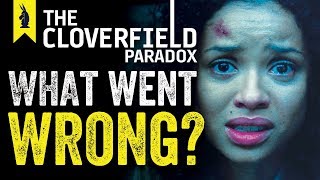 The Cloverfield Paradox What Went Wrong – Wisecrack Edition [upl. by Ahpla]