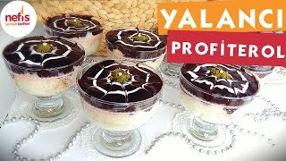 Muhteşem Yalancı Profiterol  Tatlı Tarifi  Nefis Yemek Tarifleri [upl. by Ezeerb]