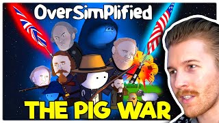 Californian Reacts to the PIG WAR Oversimplified Reaction [upl. by Analli]