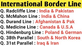 List of International Boundary Lines Important Border Lines amp Boundaries [upl. by Panta414]