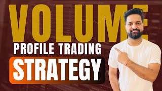 Volume Profile Trading  Intraday Trading Strategy  ThetaGainers  LEARNING VIDEO [upl. by Atnom]