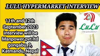 Lulu hypermarket interview in Nepal 2023  Job in Dubai Abu Dhabi UAE Kuwait middleeast [upl. by Llerruj433]