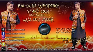 Tabish Hussain  New Balochi Song  Balochi Wedding Song  Nazenk 2024 [upl. by Sillyrama]