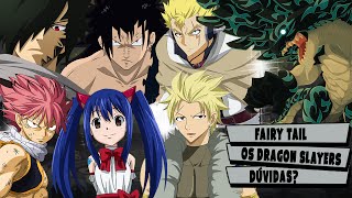 FAIRY TAIL TODOS OS DRAGON SLAYERS  Player Solo [upl. by Pfeifer4]