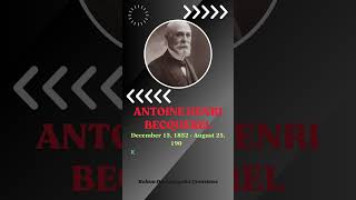 05 Antoine Henri Becquerel Pioneer of Radioactivity and Nobel Laureate [upl. by Nire]