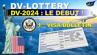 DVLOTTERY 2024 Exclusive  Le premier Visa bulletin dOctobre 2023 [upl. by Nikal]