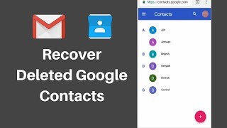 How to Recover Deleted Contacts from Gmail In Phone [upl. by Brosy]