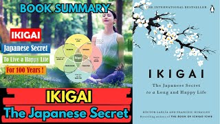 Ikigai Book Summary The Japanese Secret by Héctor García amp Francesc Miralles AudioBook [upl. by Daigle]