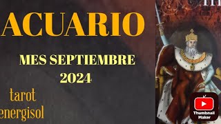 ACUARIO 🍀🌻MENSAJE DE LOS ARCANOS MAYORES MES SEPTIEMBRE 2024 acuario acuariohoy tarot [upl. by Sapphera830]