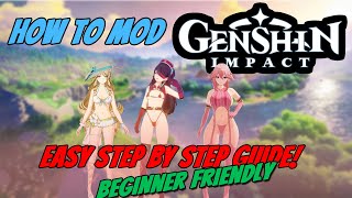 How to mod Genshin Impact  Complete Guide [upl. by Yllak]