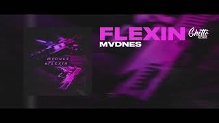 MVDNES  Flexin [upl. by Aitital]