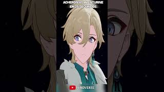 ACHERON VS AVENTURINE EM 25 SEGUNDOS honkaistarrail acheron aventurine honkaistarrailmeme [upl. by Aubarta]