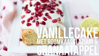 RECEPT Vanillecake met roomkaasglazuur amp granaatappel  OhMyFoodness [upl. by Nofpets149]