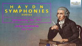 Haydn Symphony No 101 in D Major London Symphonies quotThe Clockquot [upl. by Patrizius]