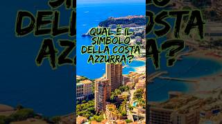 Costa Azzurra in breve Curiosità da Non Perdere 🇫🇷 viaggi cultura [upl. by Oap515]