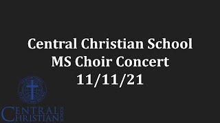 2021 Central Christian MS Choir Concert [upl. by Vardon]