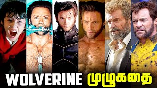 XMEN Wolverine  Full Life Story தமிழ் [upl. by Assert]