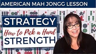 American Mah Jongg Lesson Strategy How to Pick a Hand  Strength mock card [upl. by Merrile]