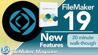 FileMaker Pro 19  New Features amp Functionality [upl. by Resiak]