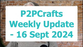 P2PCrafts Update  Monday 16 September 2024 [upl. by Arquit]