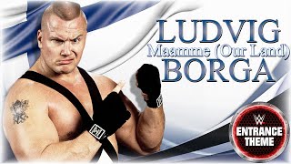 Ludvig Borga 1993  quotMaamme Our Landquot WWE Entrance Theme [upl. by Otto814]