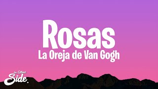 La Oreja de Van Gogh  Rosas [upl. by Boiney]