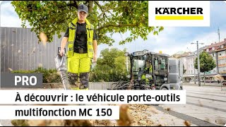 À découvrir  la balayeuse de voirie MC 150  Kärcher [upl. by Arobed]