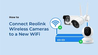 How to Connect Your Wireless Cameras to a New WiFi [upl. by Aronid]