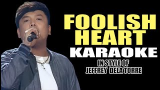 FOOLISH HEART KARAOKE IN STYLE OF JEFFREY DELA TORRES CONTEST PIECE IN A SINGING CONTEST contest [upl. by Idalina512]