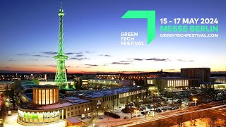 GREENTECH FESTIVAL 2024 Announcement [upl. by Zachery]