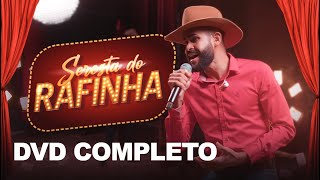 SERESTA DO RAFINHA  Rafinha O Big love DVD Completo [upl. by Gridley]