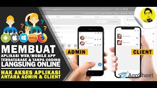 Appsheet  Membuat Hak Akses Antara Admin dan Client Pada Aplikasi Appsheet [upl. by Ahcsrop27]