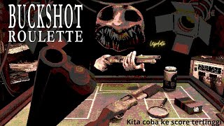 Buckshot Roulette Kita cek update kuy [upl. by Assyn]