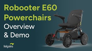 Robooter E60E60 Pro Electric Wheelchairs  Overview amp Demonstration [upl. by Langbehn]