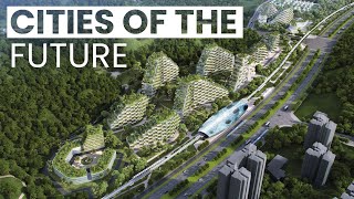 Cities of the Future  The World in 2050 [upl. by Pownall]