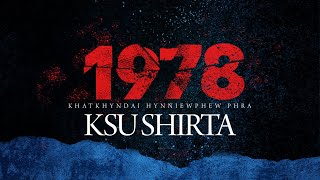 1978 KSU SHIRTA  DOCUMENTARY FILM [upl. by Lyndes950]