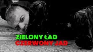 Zielony ład  Czerwony jad [upl. by Gigi]