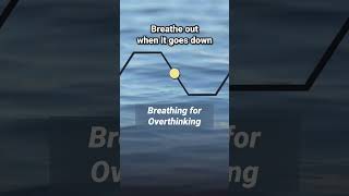 Breathing Exercise for Overthinking relaxingsounds overthinking [upl. by Eulalee]