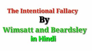 quotThe Intentional Fallacyquot by Wimsatt and Beardsley interpretation in Hindi 2022 [upl. by Hewe]