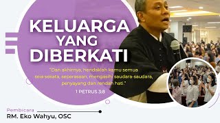 ROMO EKO WAHYU OSC  SEMINAR KELUARGA YANG DIBERKATI [upl. by Elvah]