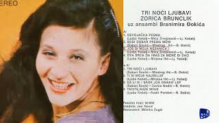 Zorica Brunclik  Tri noci ljubavi  Audio 1979  CEO ALBUM [upl. by Yreva]