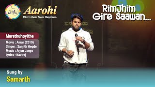 Marethuhoyithe  Cover Song by Samarth  Aarohi Bangalore [upl. by Ladnek]